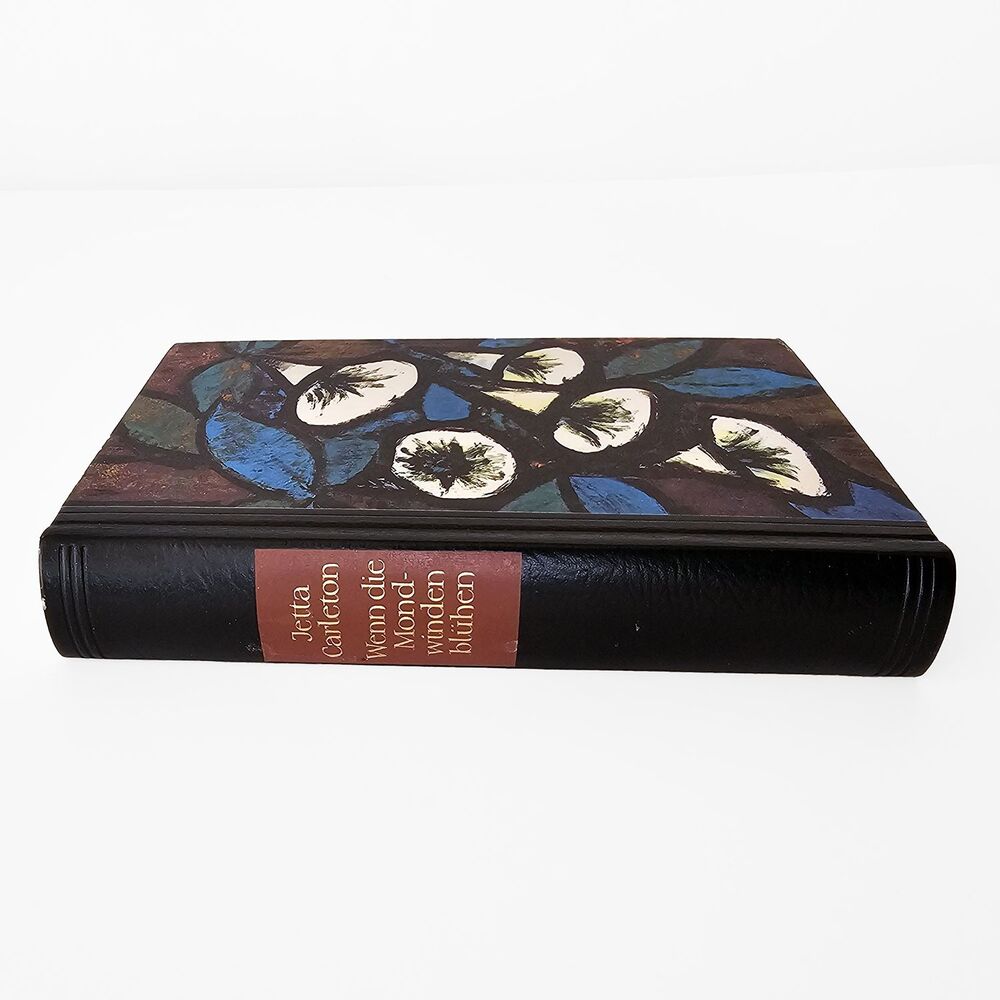 Wenn Die Mondwinden bluehen Jetta Carleton Hardback German Language Book